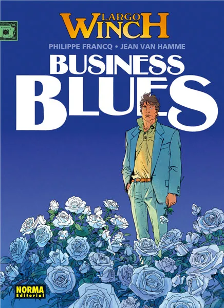 LARGO WINCH VOL 04: BUSINESS BLUES