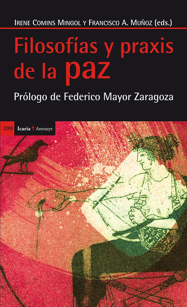 FILOSOFIA Y PRAXIS DE LA PAZ