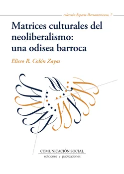 MATRICES CULTURALES DEL NEOLIBERALISMO UNA ODISEA