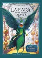 FADA DE LES DENTS,LA -ELS GUARDIANS LLIBRE TERCER