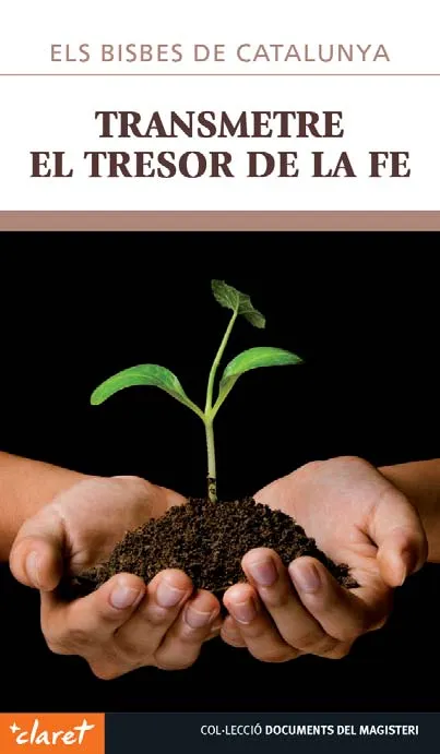 Transmetre el tresor de la fe