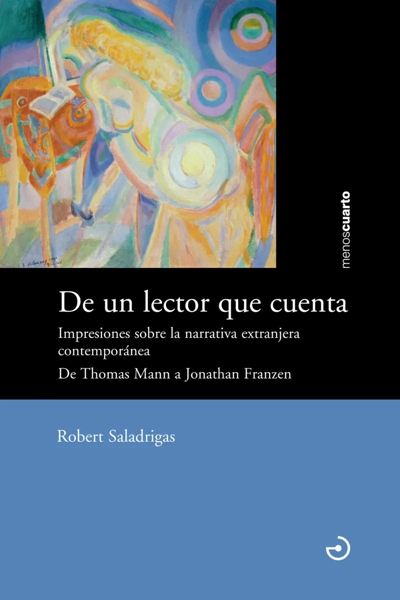 DE UN LECTOR QUE CUENTA -IMPRESIONES SOBRE LA