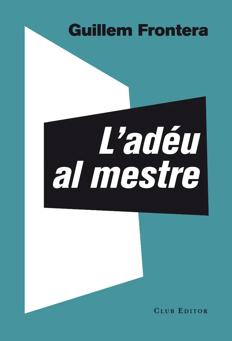 ADEU AL MESTRE,L'