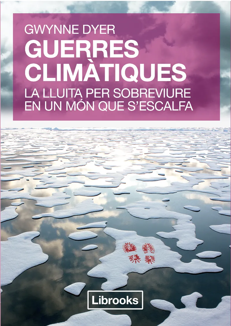GUERRES CLIMATIQUES -LA LLIUTA PER SOBREVIURE EN