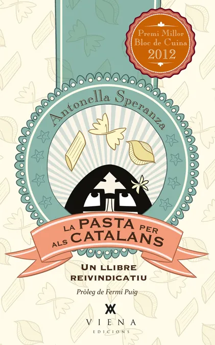 PASTA PER ALS CATALANS, LA