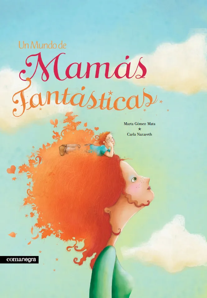 MUNDO DE MAMAS FANTASTICAS,UN