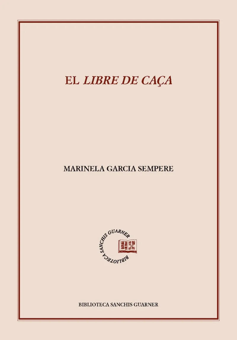 LLIBRE DE CAÇA, EL