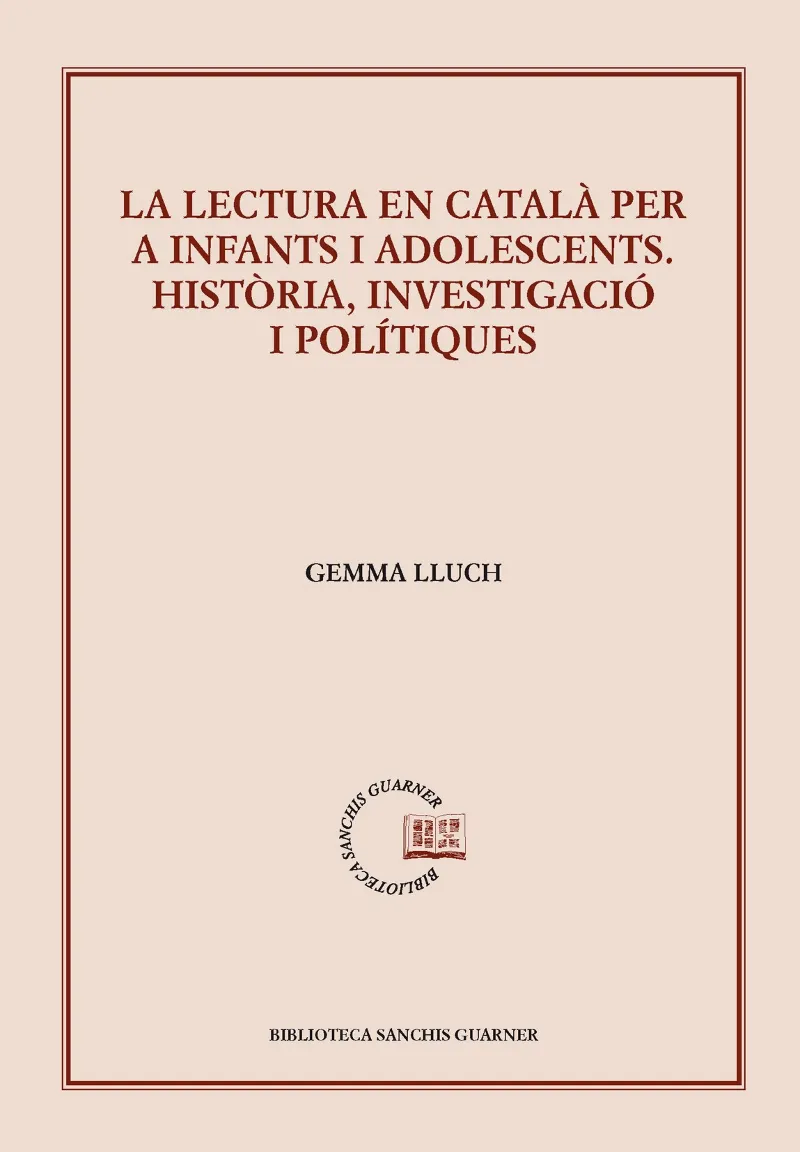 LECTURA EN CATALA PER A INFANTS I ADOLESCENTS,LA