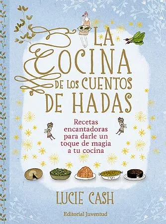 COCINA DE LOS CUENTOS DE HADAS,LA