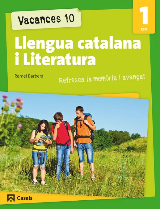 VACANCES 10 LLENGUA CATALANA I LITERATURA 1R ESO