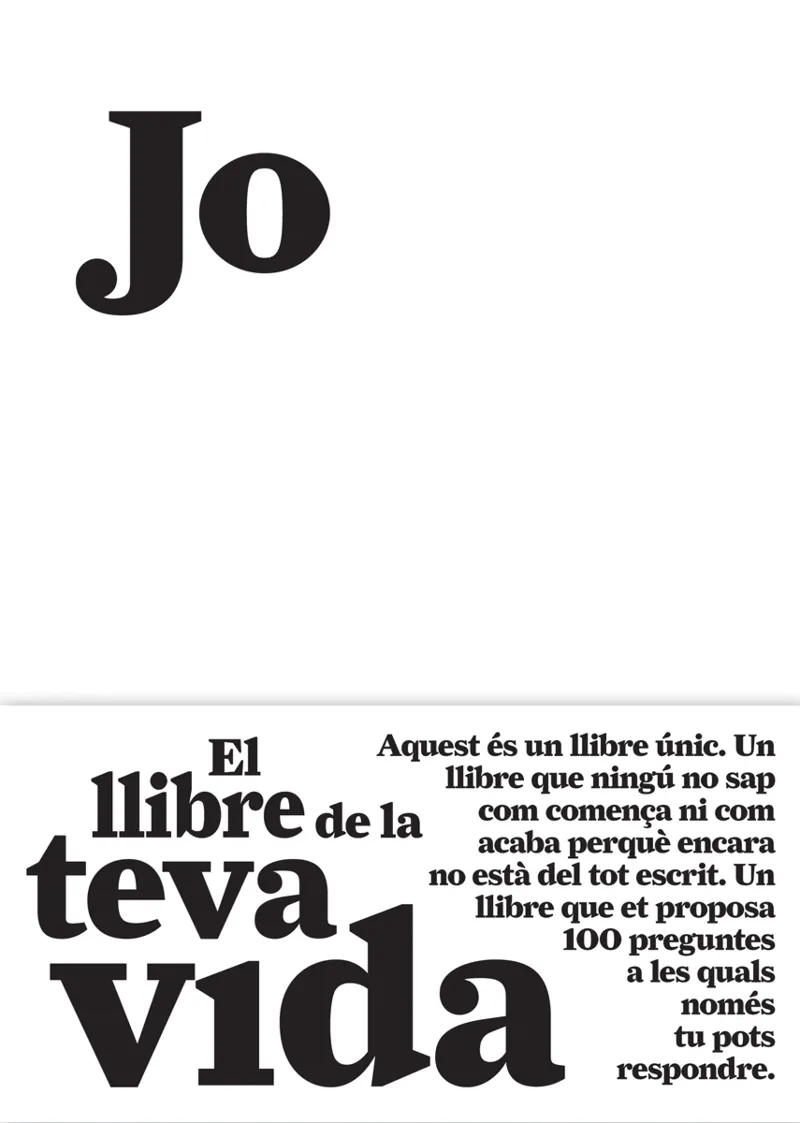 JO -EL LLIBRE DE LA TEVA VIDA-