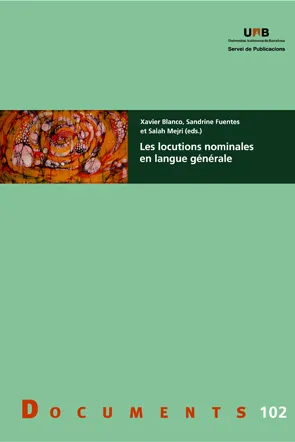Les locutions nominales en language générale