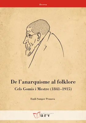 DE L'ANARQUISME AL FOLKLORE