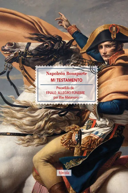MI TESTAMENTO -NAPOLEON BONAPARTE-
