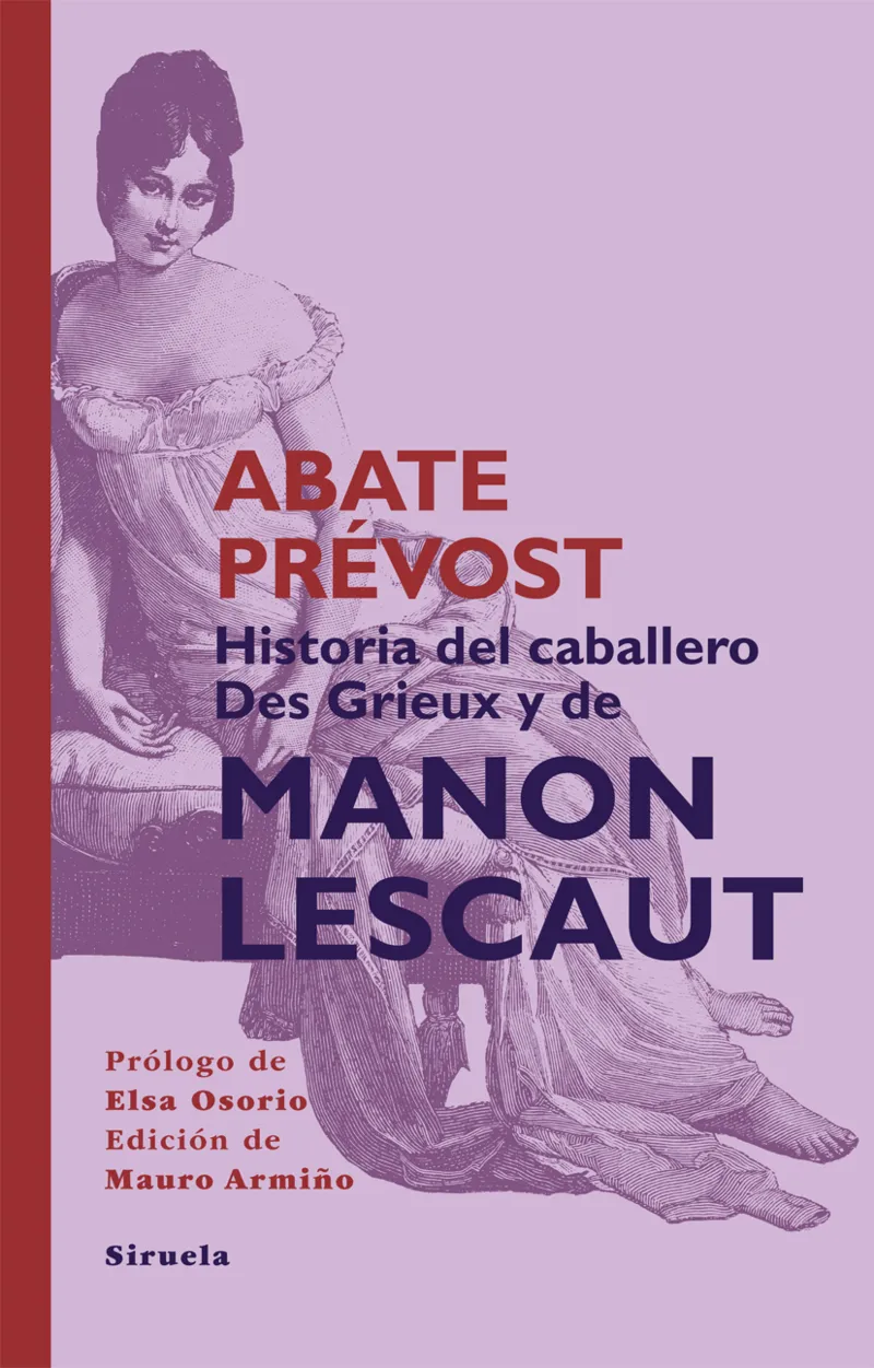 HISTORIA DEL CABALLERO DES GRIEUX Y DE MANON