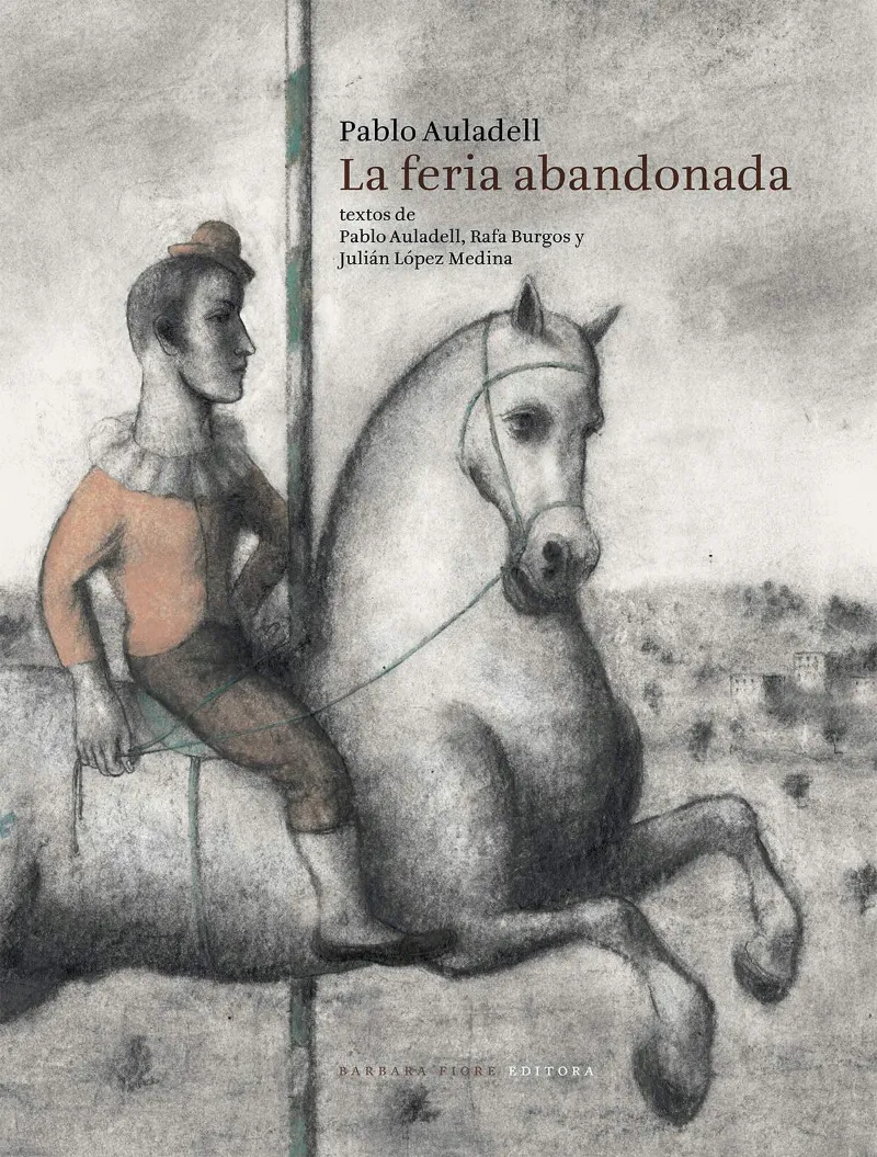 FERIA ABANDONADA,LA