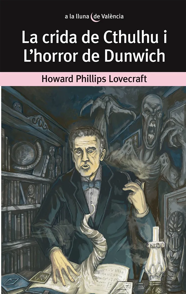 CRIDA DE CTHULHU I L'HORROR DE DUNWICH,LA