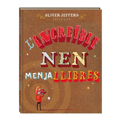 INCREIBLE NEN MENJA LLIBRES, L'