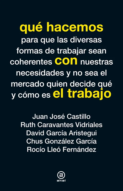 QUE HACEMOS CON EL TRABAJO