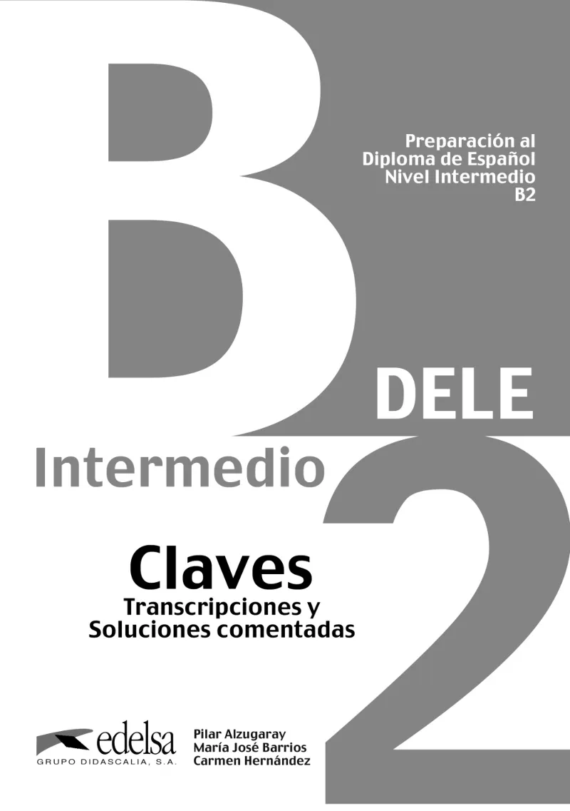 DELE B2 PREPARACION CLAVE