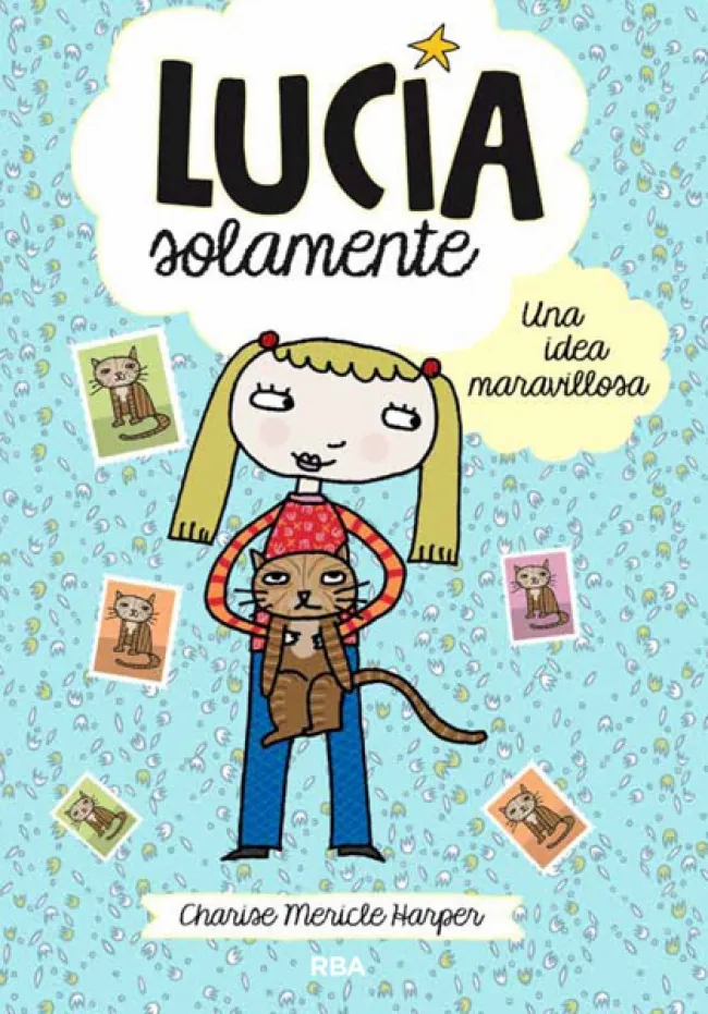 LUCIA SOLAMENTE 01 - UNA IDEA MARAVILLOSA-