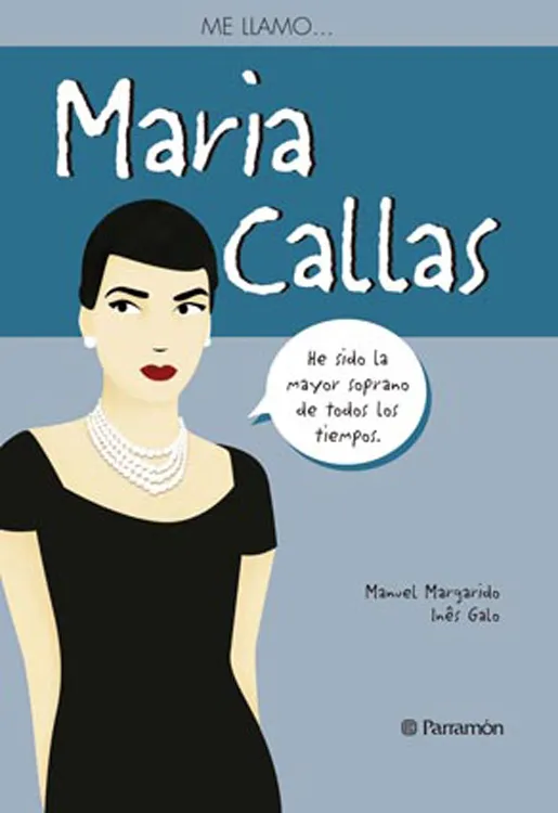 ME LLAMO AND#x02026; MARIA CALLAS