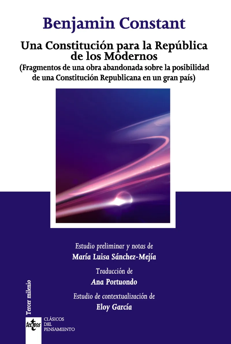 CONSTITUCION PARA LA REPUBLICA DE LOS MODERNOS,UNA