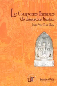 CIVILIZACIONES ORIENTALES, LAS