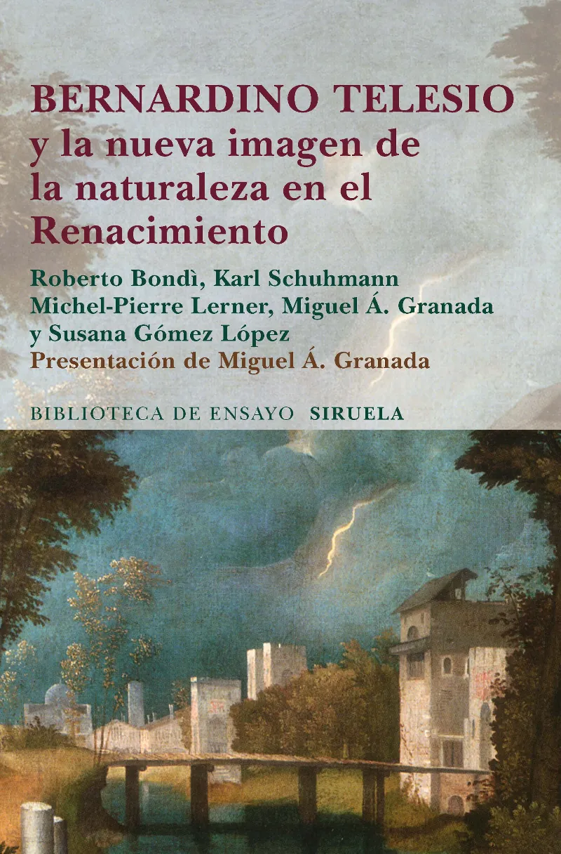 BERNARDO TELESIO Y LA NUEVA IMAGEN DE LA NATURALEZ