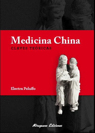 MEDICINA CHINA - CLAVES TEORICAS -