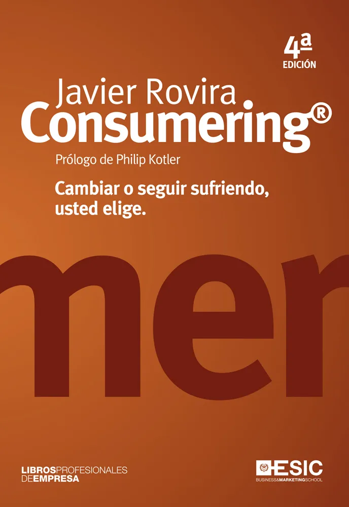 CONSUMERING -CAMBIAR O SEGUIR SUFRIENDO USTED
