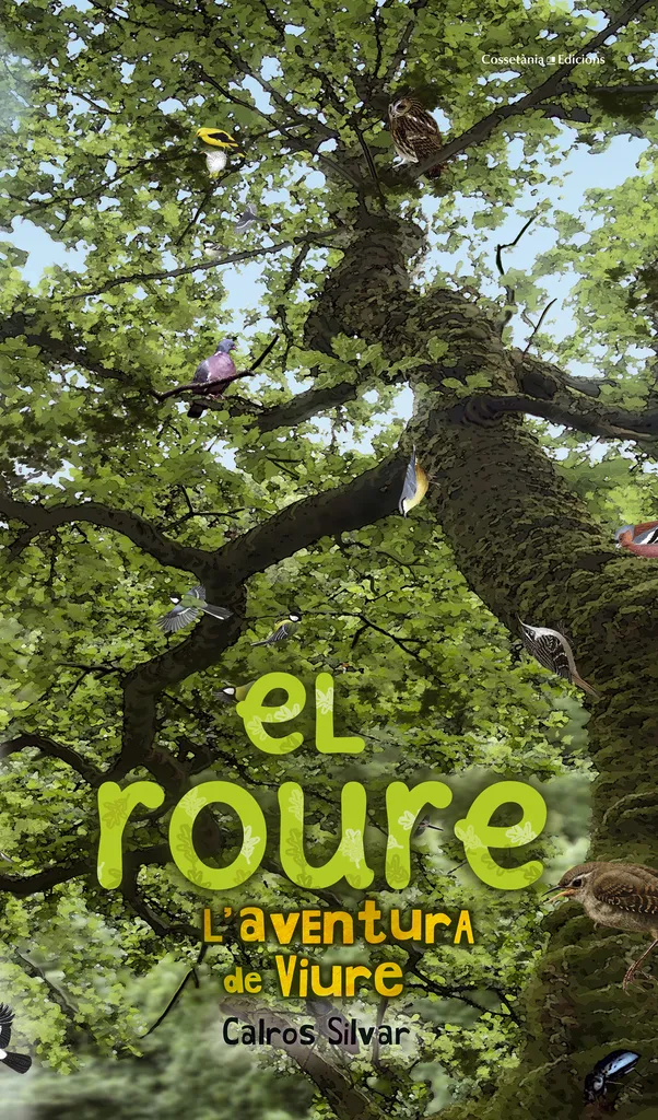 ROURE,EL -L'AVENTURA DE VIURE-