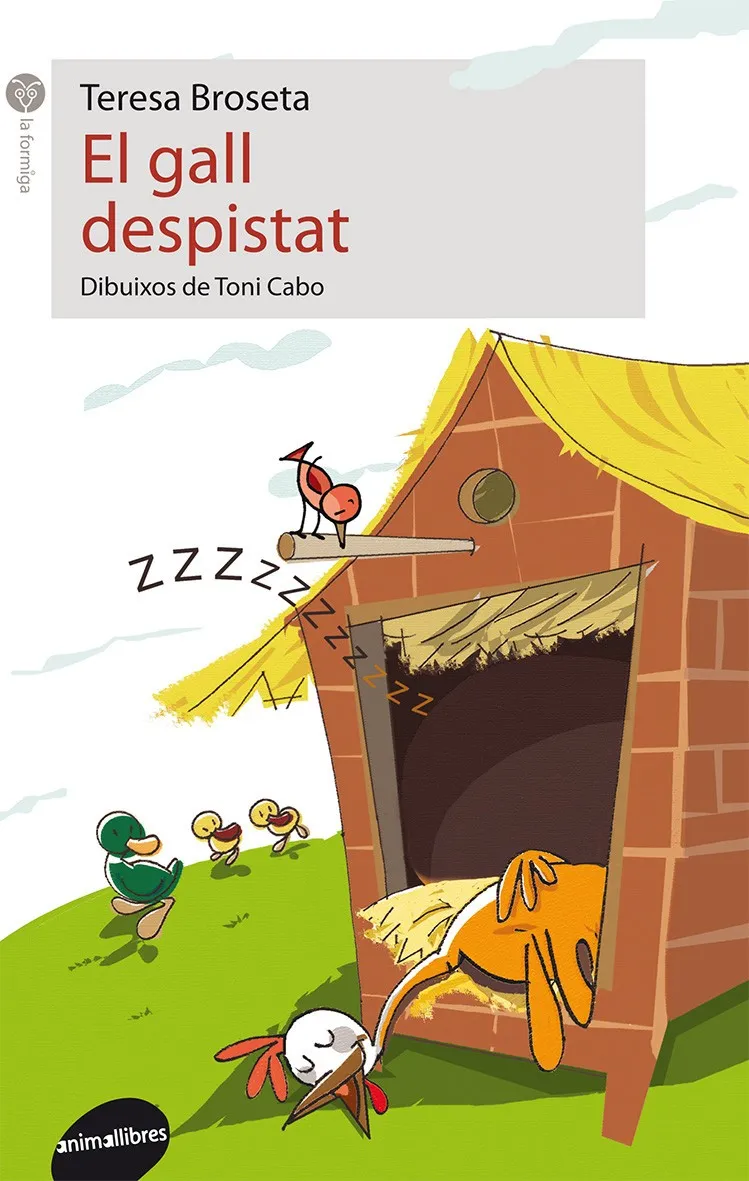 GALL DESPISTAT, EL