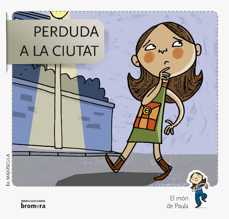 PERDUDA A LA CIUTAT-MAJ