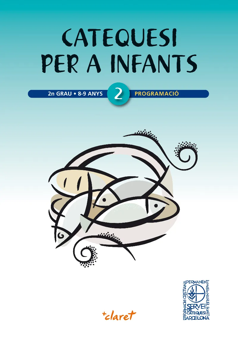 Catequesi per a infants. 2n grau