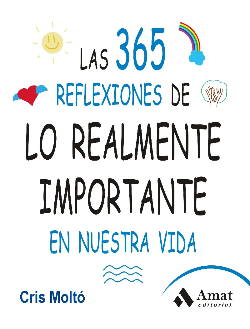 365 REFLEXIONES DE LO REALMENTE IMPORTANTE EN NUES