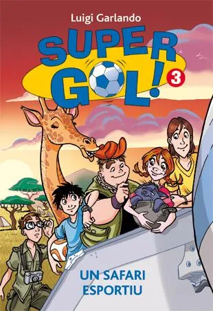 SUPER GOL 03: UN SAFARI ESPORTIU