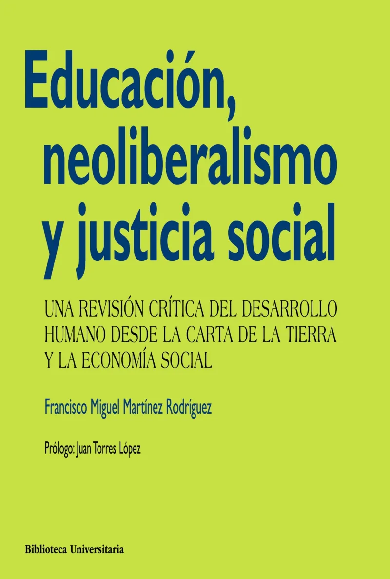 EDUCACION NEOLIBERALISMO Y JUSTICIA SOCIAL