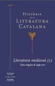 HISTORIA DE LA LITERATURA CATALANA VOL 01