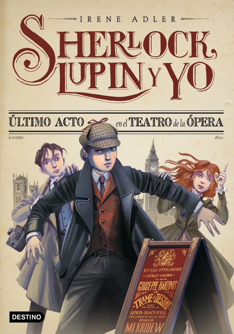 SHERLOCK LUPIN Y YO II -ULTIMO ACTO EN EL TEATRO