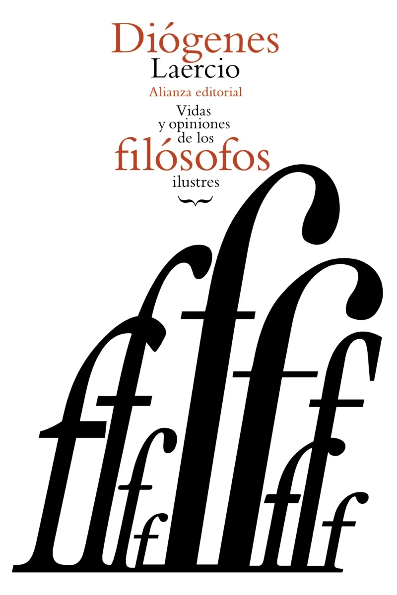 VIDA Y OPINIONES DE LOS FILOSOFOS ILUSTRES