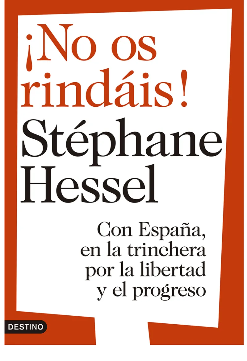 NO OS RINDAIS! -CON ESPAÑA EN LA TRINCHERA