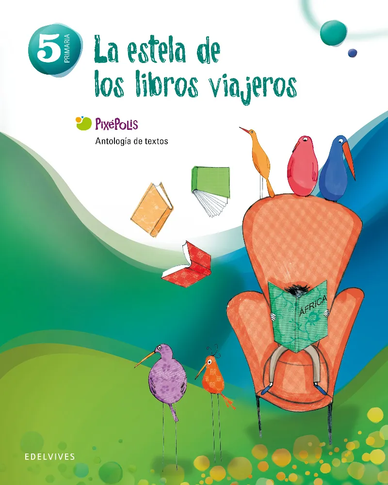 Antologia de textos 5º Primaria (La estela de los libros viajeros)