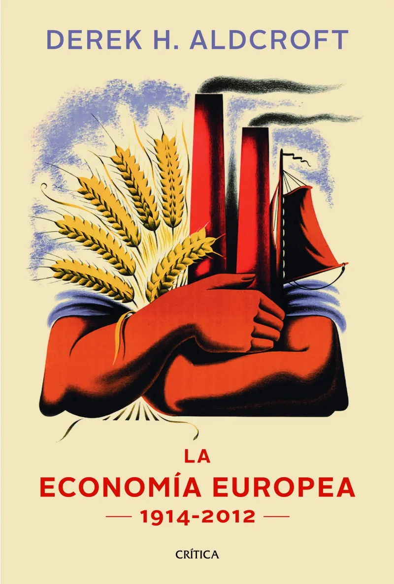 ECONOMIA EUROPEA 1914/2012,LA