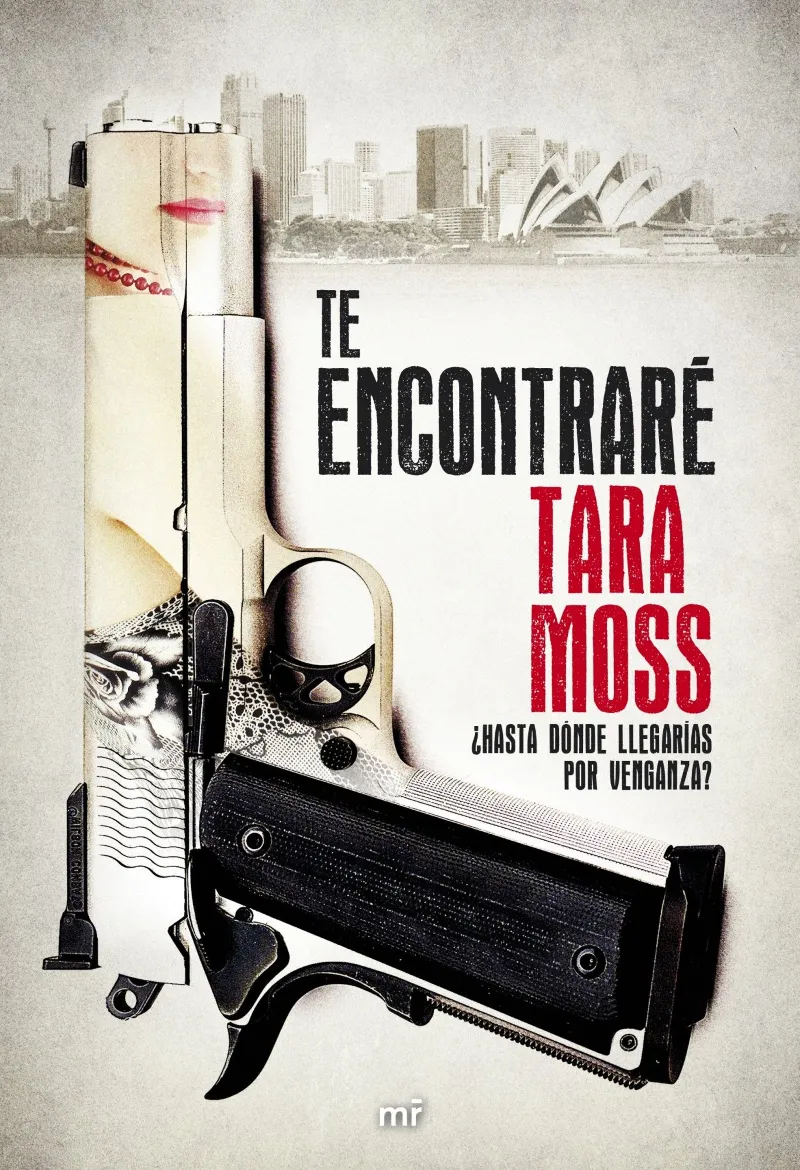 TE ENCONTRARE -HASTA DONDE LLEGARIAS POR VENGANZA