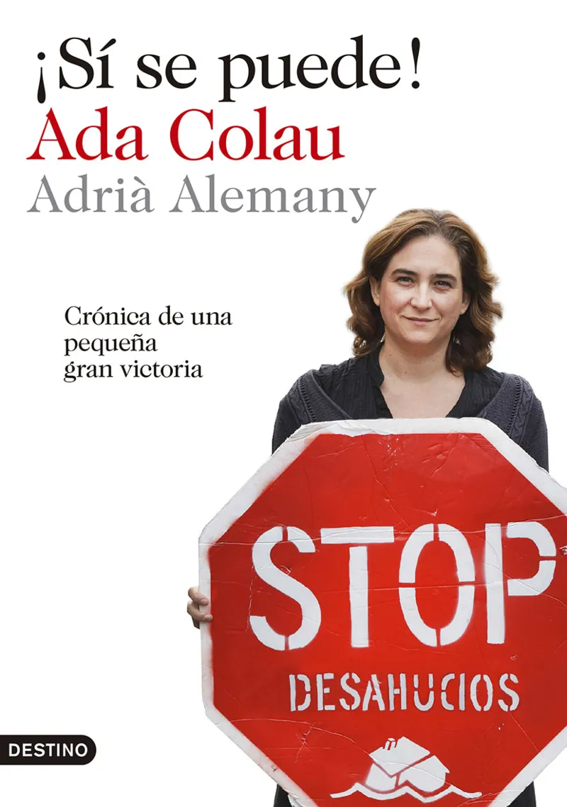 SI SE PUEDE .-CRONICA DE UNA PEQUEÑA VICTORIA-