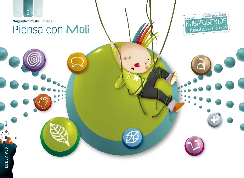 Piensa con Moli (Infantil 4 años Segundo Trimestre)