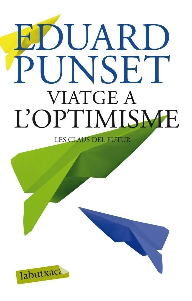 Viatge a l'optimisme