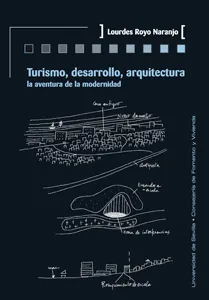 TURISMO DESARROLLO Y ARQUITECTURA