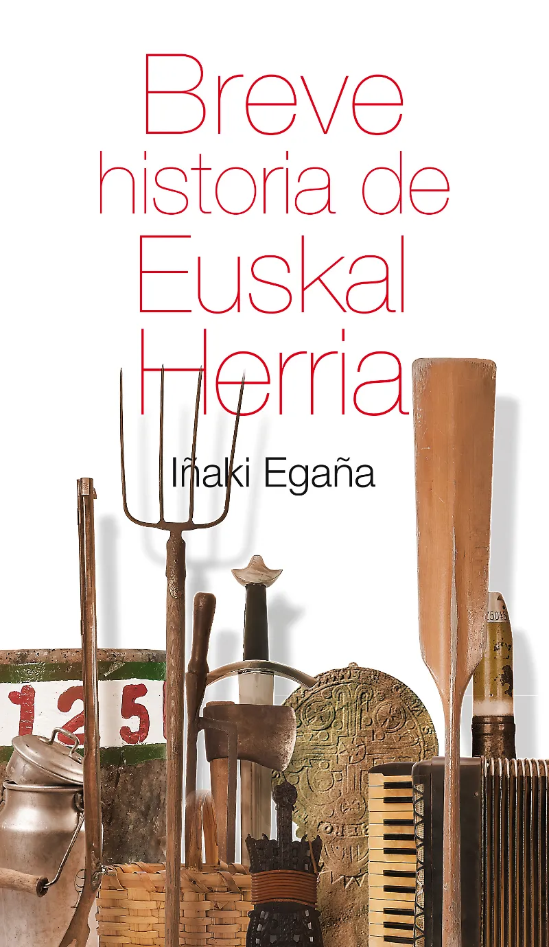 BREVE HISTORIA DE EUSKAL HERRIA